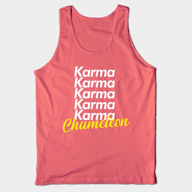 Karma Chameleon Tank Top by Sgt_Ringo